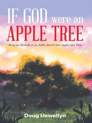 cover image of If God Were an Apple Tree